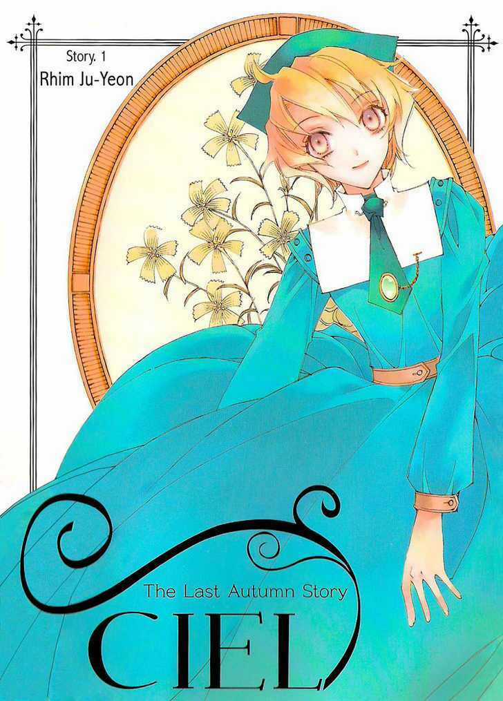 Ciel ~The Last Autumn Story Chapter 0 trang 0