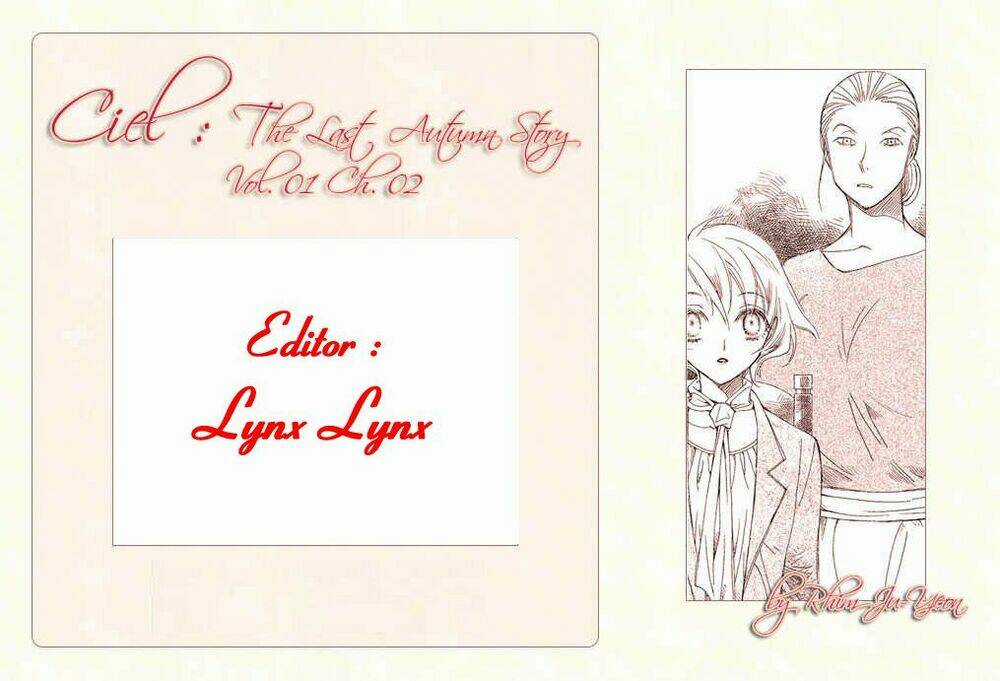 Ciel ~The Last Autumn Story Chapter 2 trang 0