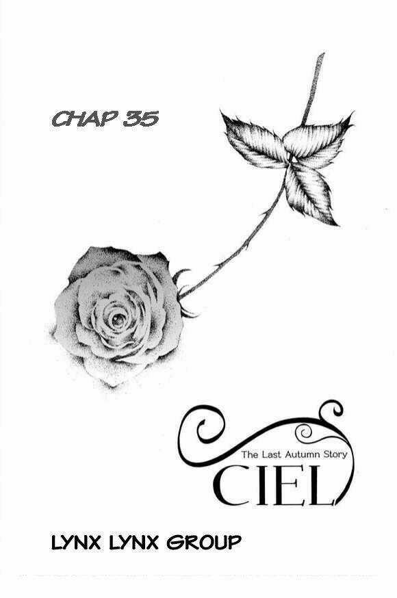 Ciel ~The Last Autumn Story Chapter 35 trang 0