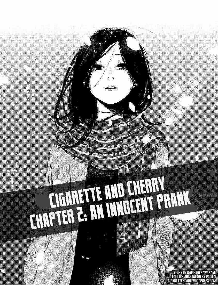 Cigarette & Cherry Chapter 2 trang 0