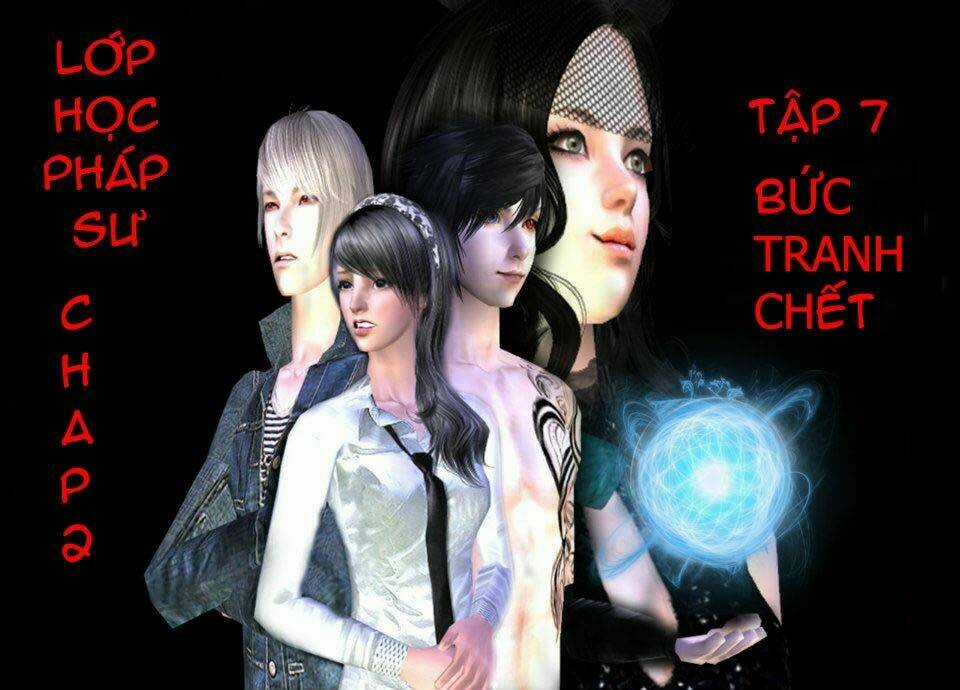 Class Of Wizards Chapter 7.2 trang 0