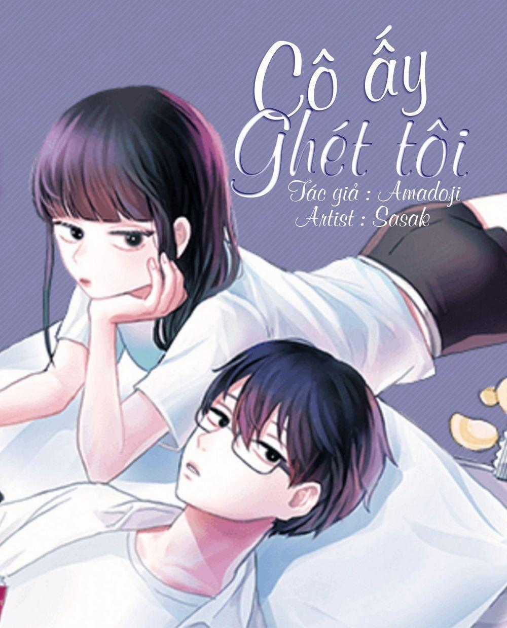 Cô Ấy Ghét Tôi Chapter 2 trang 1