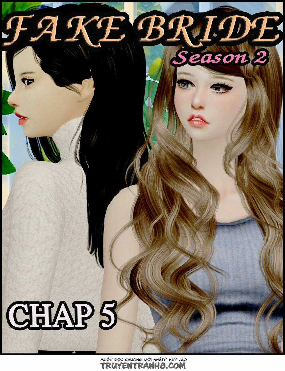 Cô Dâu Giả Mạo 2 Chapter 5 trang 0