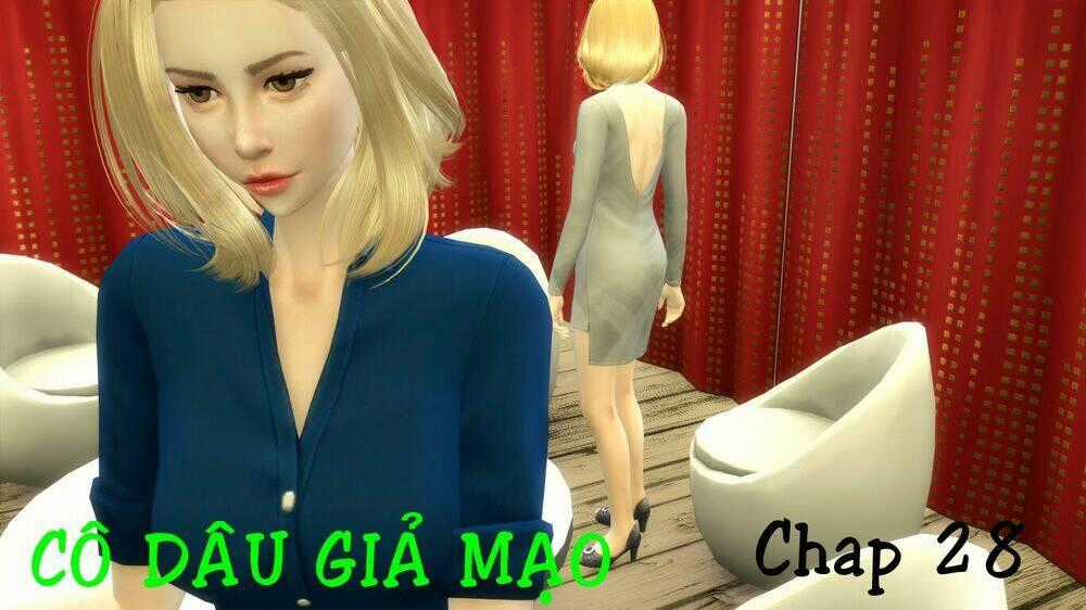 Cô Dâu Giả Mạo [Truyện Sims] Chapter 28 trang 0