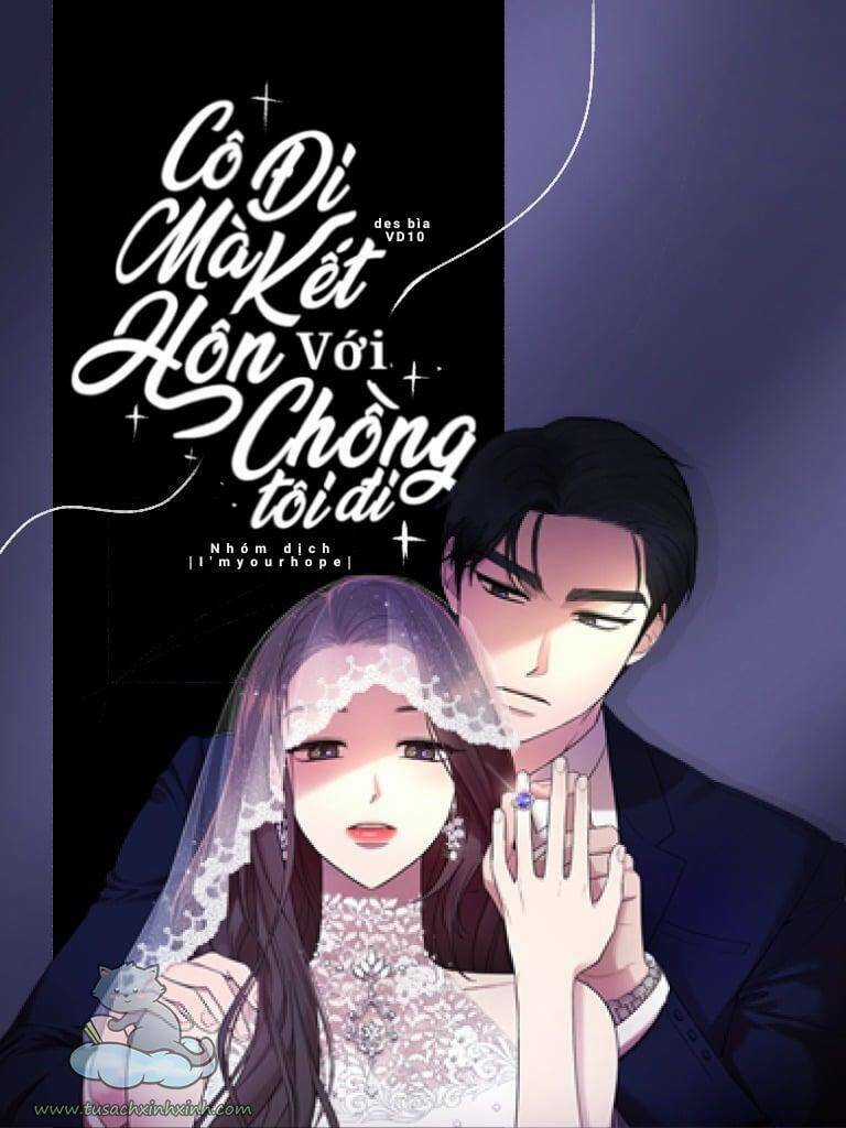 Cô Đi Mà Lấy Chồng Tôi Đi Chapter 23 trang 0