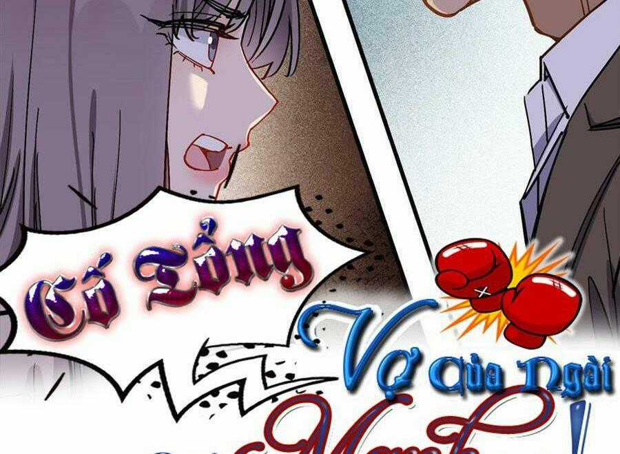 Cố Tổng, Vợ Của Ngài Quá Mạnh Rồi! Chapter 53 trang 1