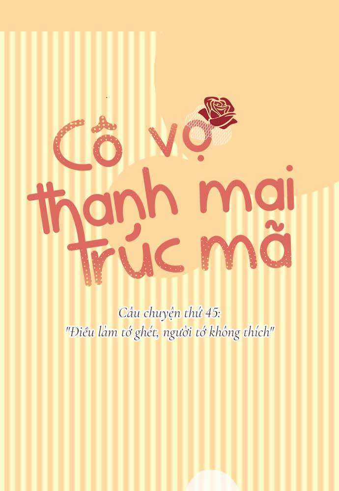 Cô Vợ Thanh Mai Trúc Mã Chapter 45 trang 0