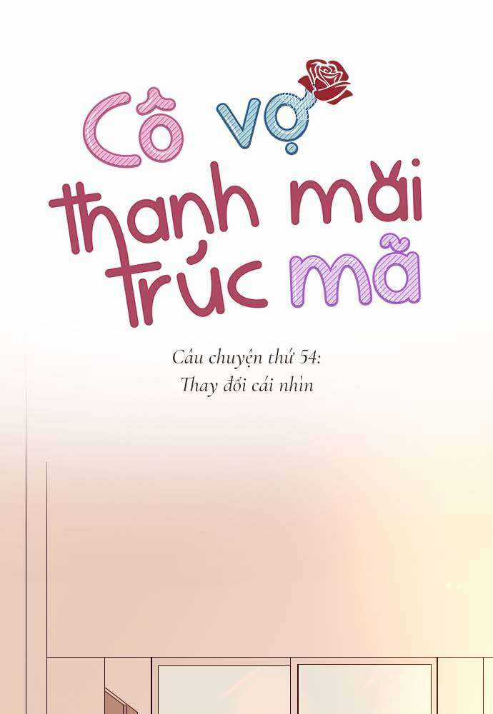 Cô Vợ Thanh Mai Trúc Mã Chapter 54 trang 0