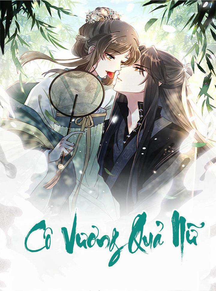 Cô Vương Quả Nữ Chapter 4 trang 0