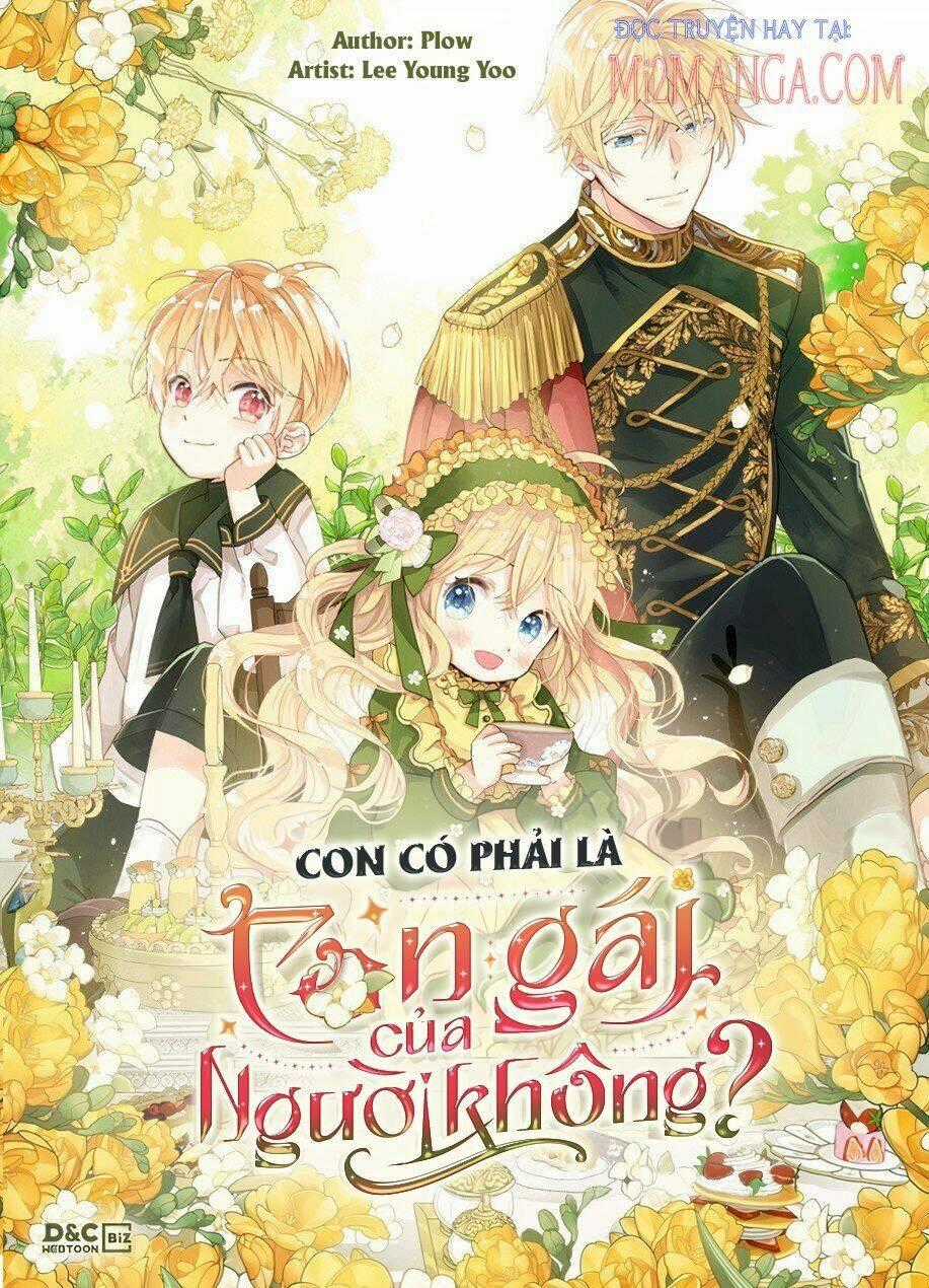 Con Có Phải Con Là Con Gái Của Ngài Không? Chapter 62 trang 0