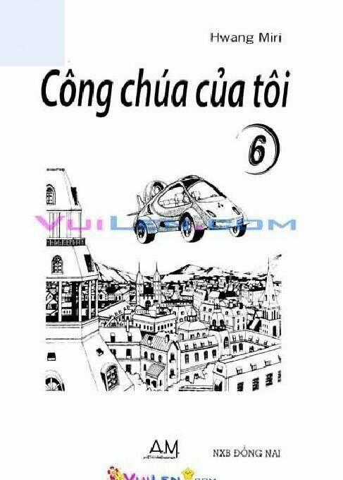 Công chúa của tôi Chapter 6 trang 0