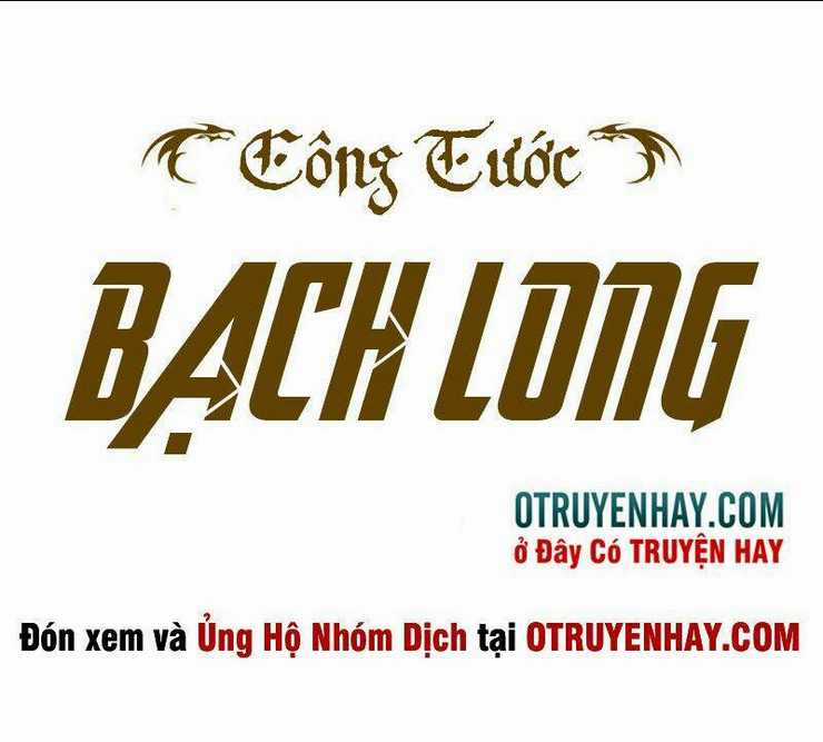 Công Tước Bạch Long Chapter 5 trang 1