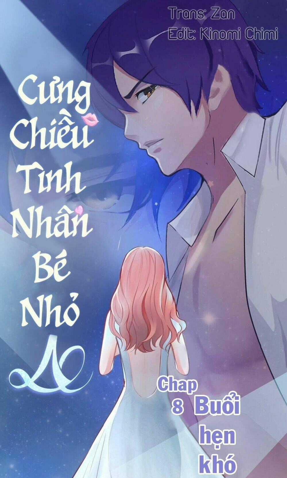 Cưng Chiều Tình Yêu Bé Nhỏ Chapter 8 trang 0