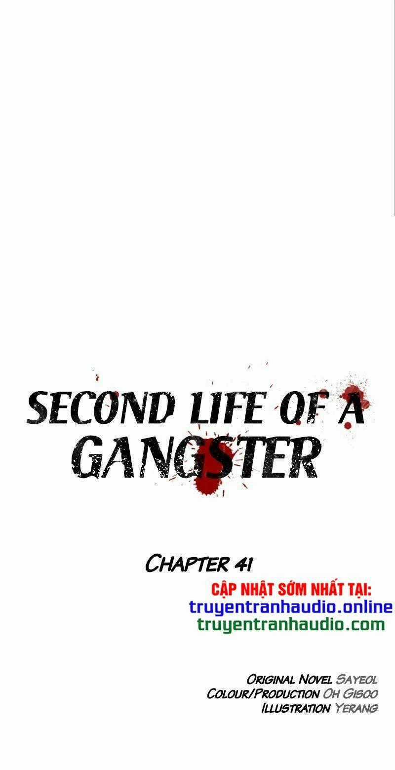 Cuộc Đời Thứ Hai Của Một Gangster Chapter 41 trang 0