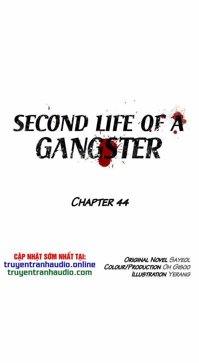 Cuộc Đời Thứ Hai Của Một Gangster Chapter 44 trang 0