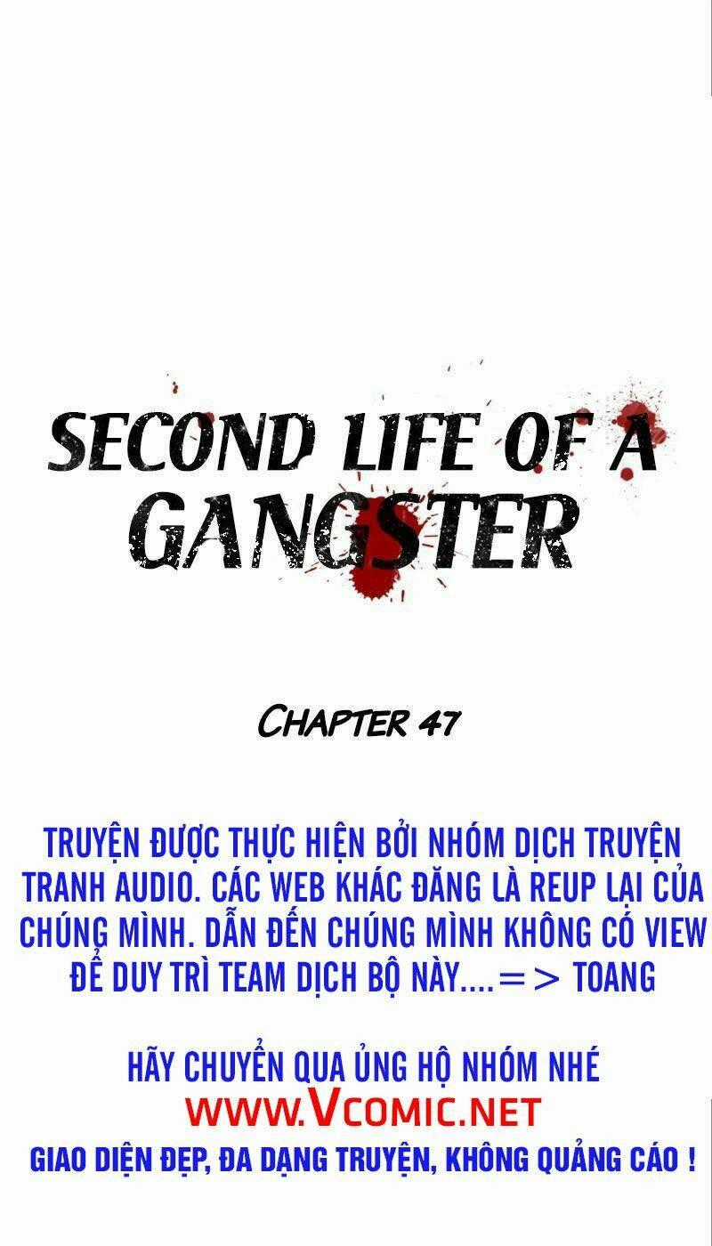 Cuộc Đời Thứ Hai Của Một Gangster Chapter 47 trang 0