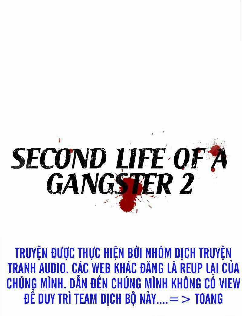 Cuộc Đời Thứ Hai Của Một Gangster Chapter 55 trang 0