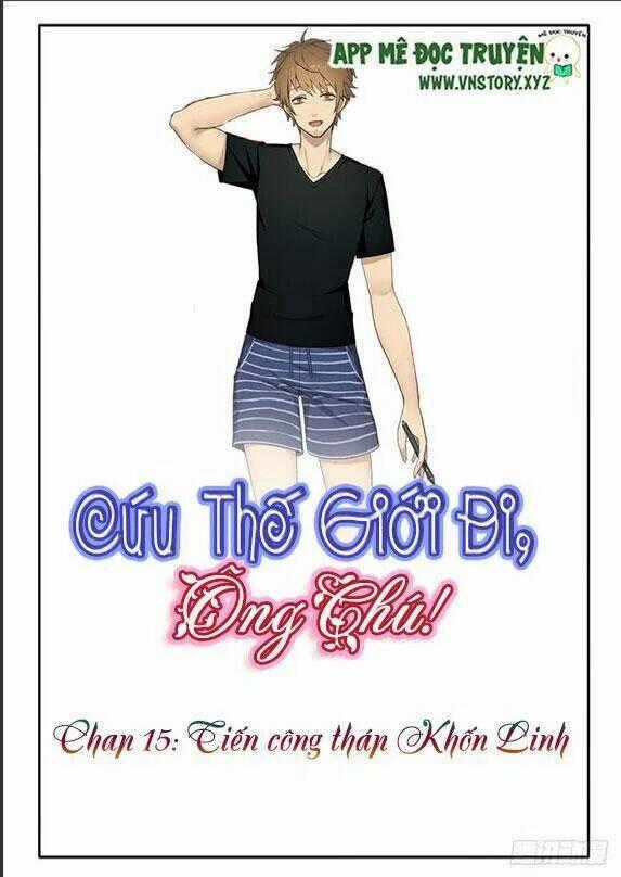 Cứu Thế Giới Đi Ông Chú Chapter 15 trang 0