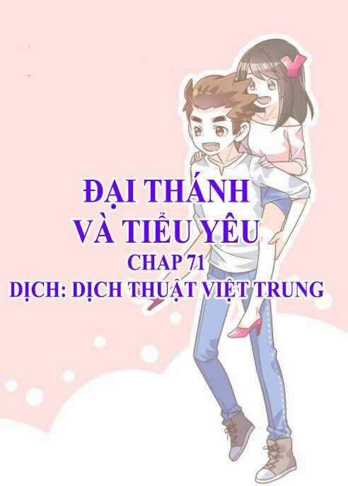 Đại Thánh Và Tiểu Yêu Chapter 71 trang 0