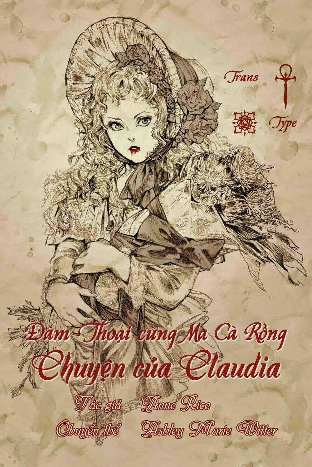 Đàm Thoại Cùng Ma Cà Rồng - Chuyện Của Claudia Chapter 1 trang 0