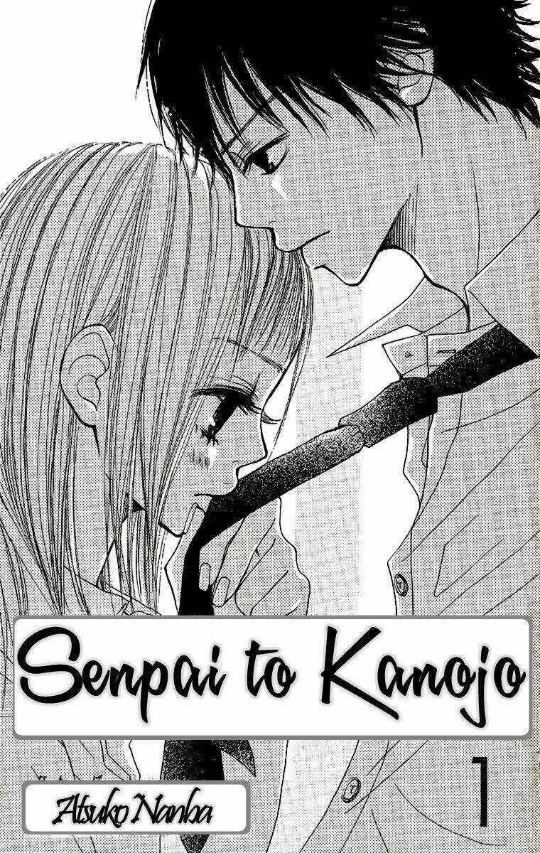 Đàn Anh Lớp Lớn - Senpai To Kanojo Chapter 1.1 trang 1