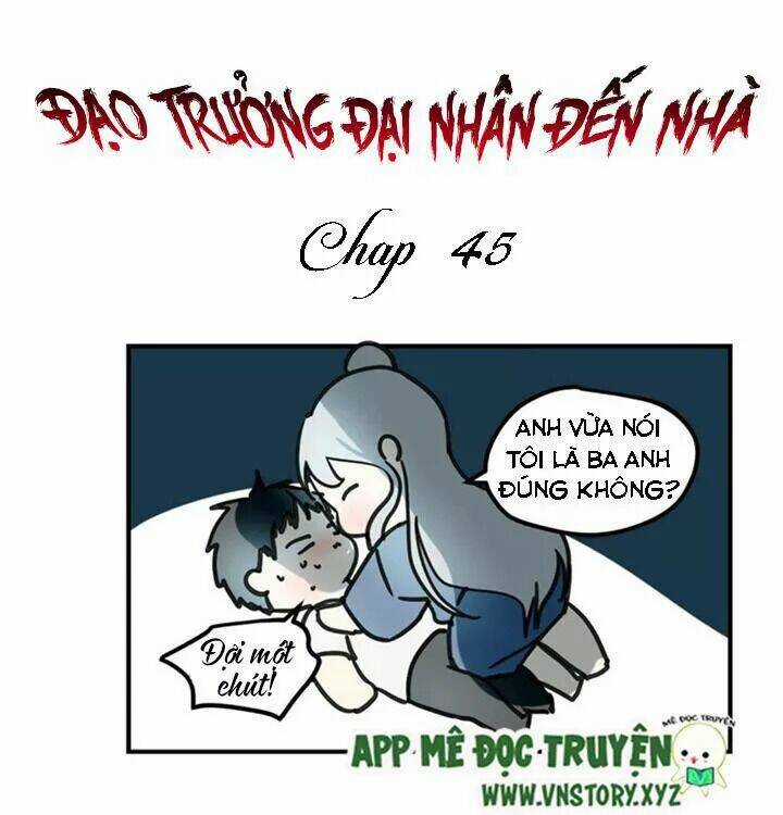 Đạo Trưởng Đại Nhân Đến Nhà Chapter 45 trang 0