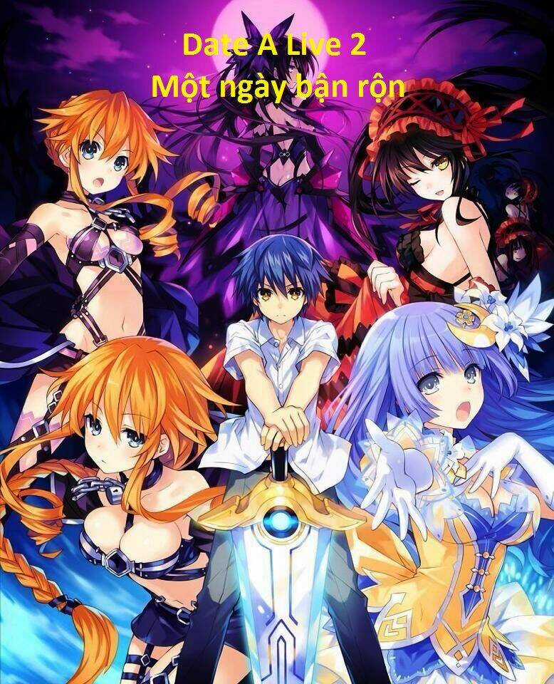 Date A Live 2 Chapter 1 trang 0