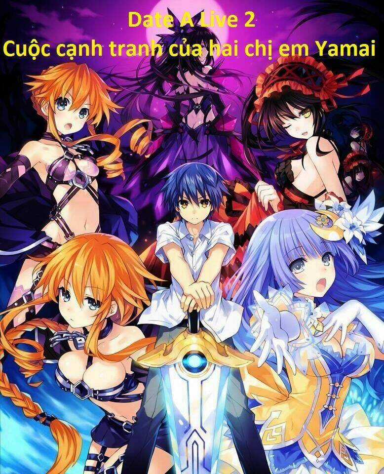 Date A Live 2 Chapter 3 trang 0