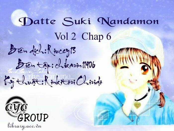 Datte Suki Nandamon Chapter 6 trang 1