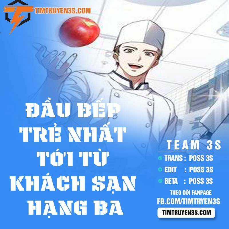 Đầu Bếp Trẻ Nhất Tới Từ Khách Sạn Hạng Ba Chapter 34 trang 0