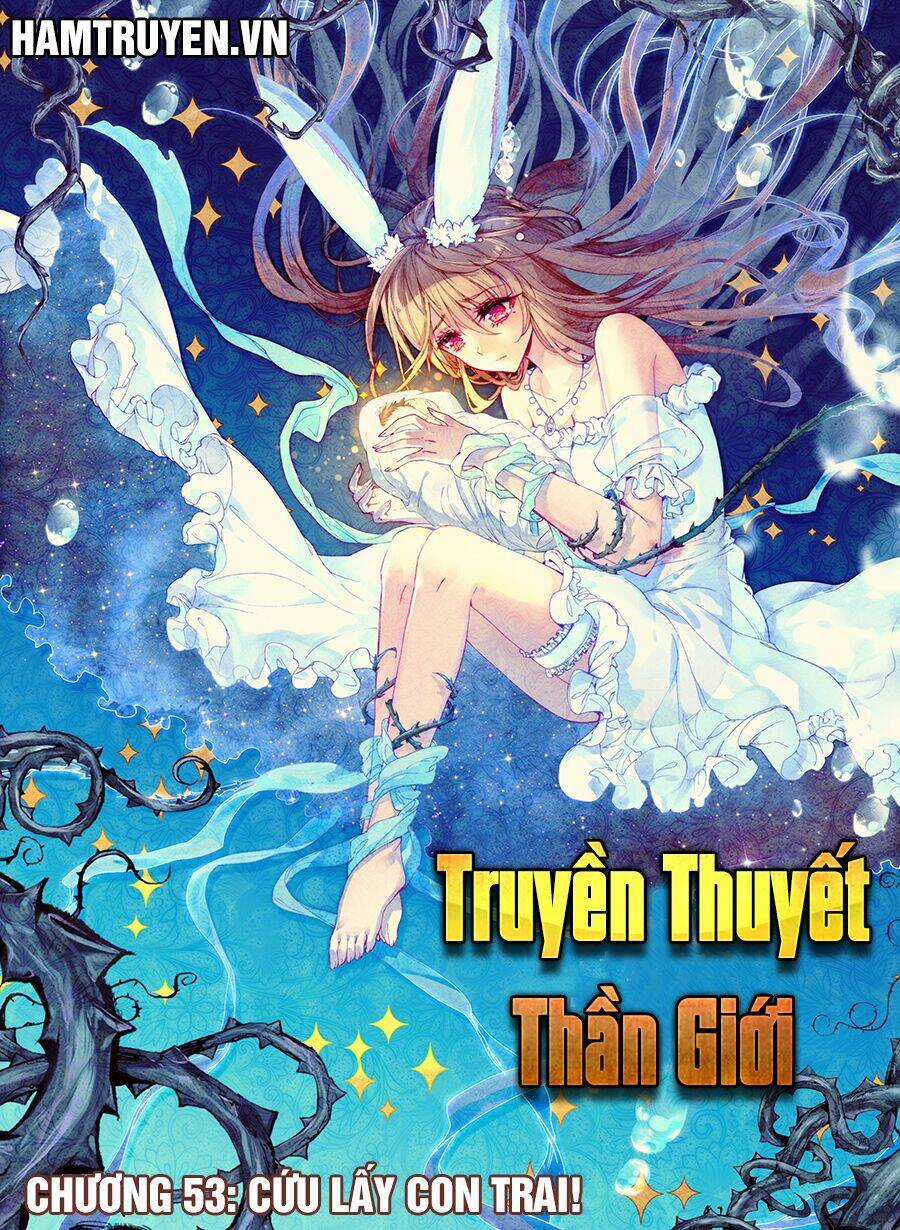 Đấu La Đại Lục Ngoại Truyện Thần Giới Truyền Thuyết Chapter 53 trang 1