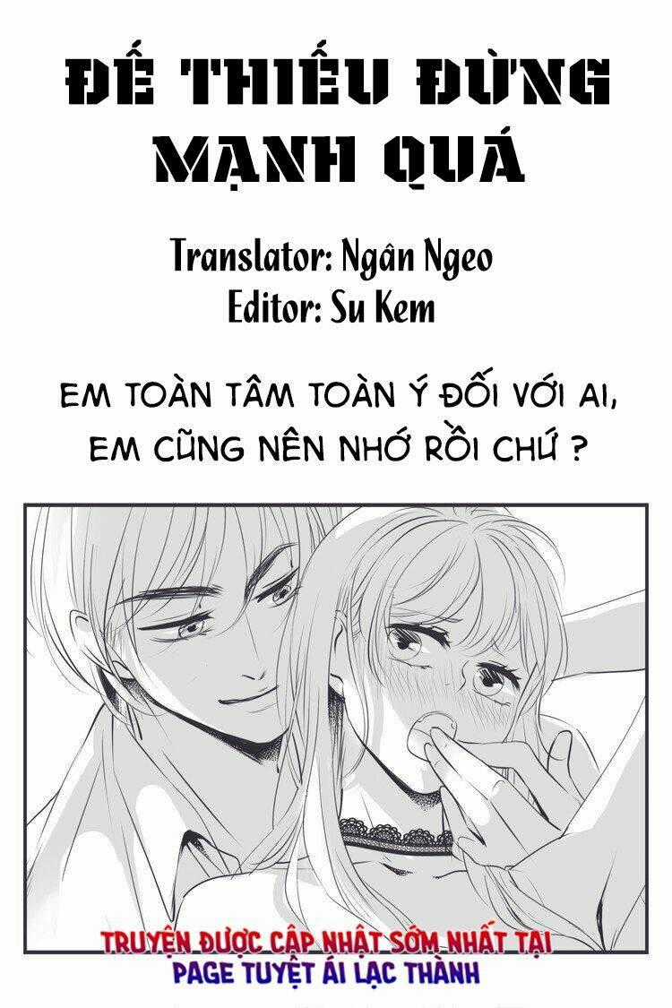 Đế Thiếu Đừng Mạnh Quá Chapter 34 trang 0