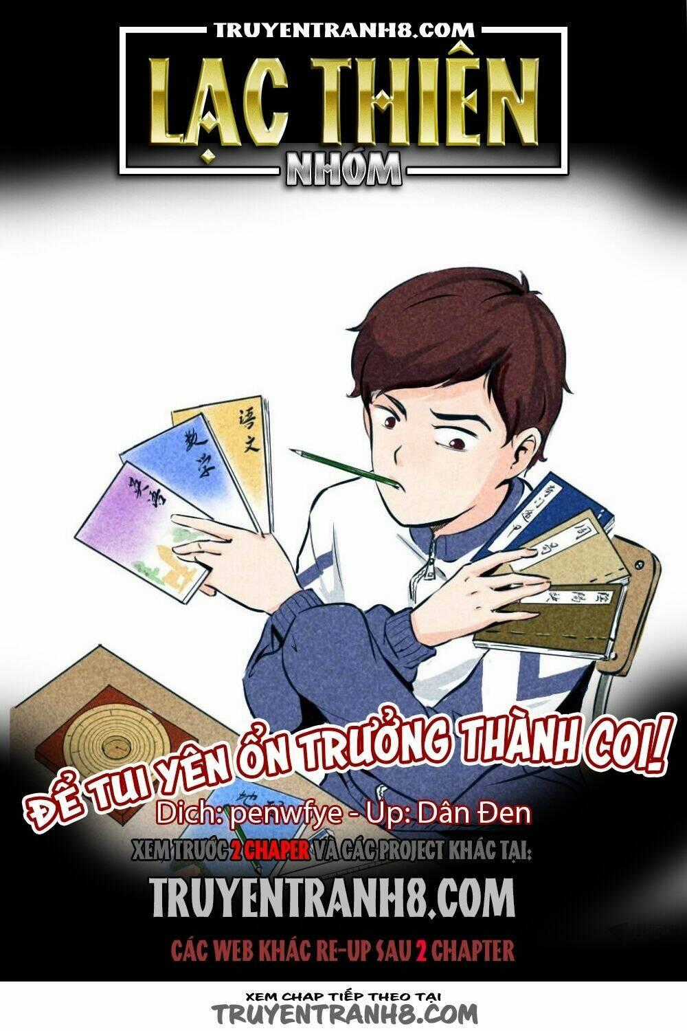 Để Tui Yên Ổn Trưởng Thành Coi! Chapter 22 trang 0