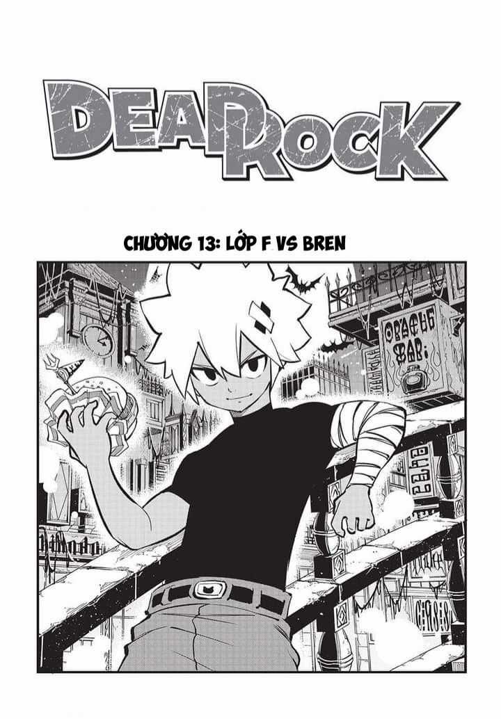 Dead Rock Chapter 13 trang 1