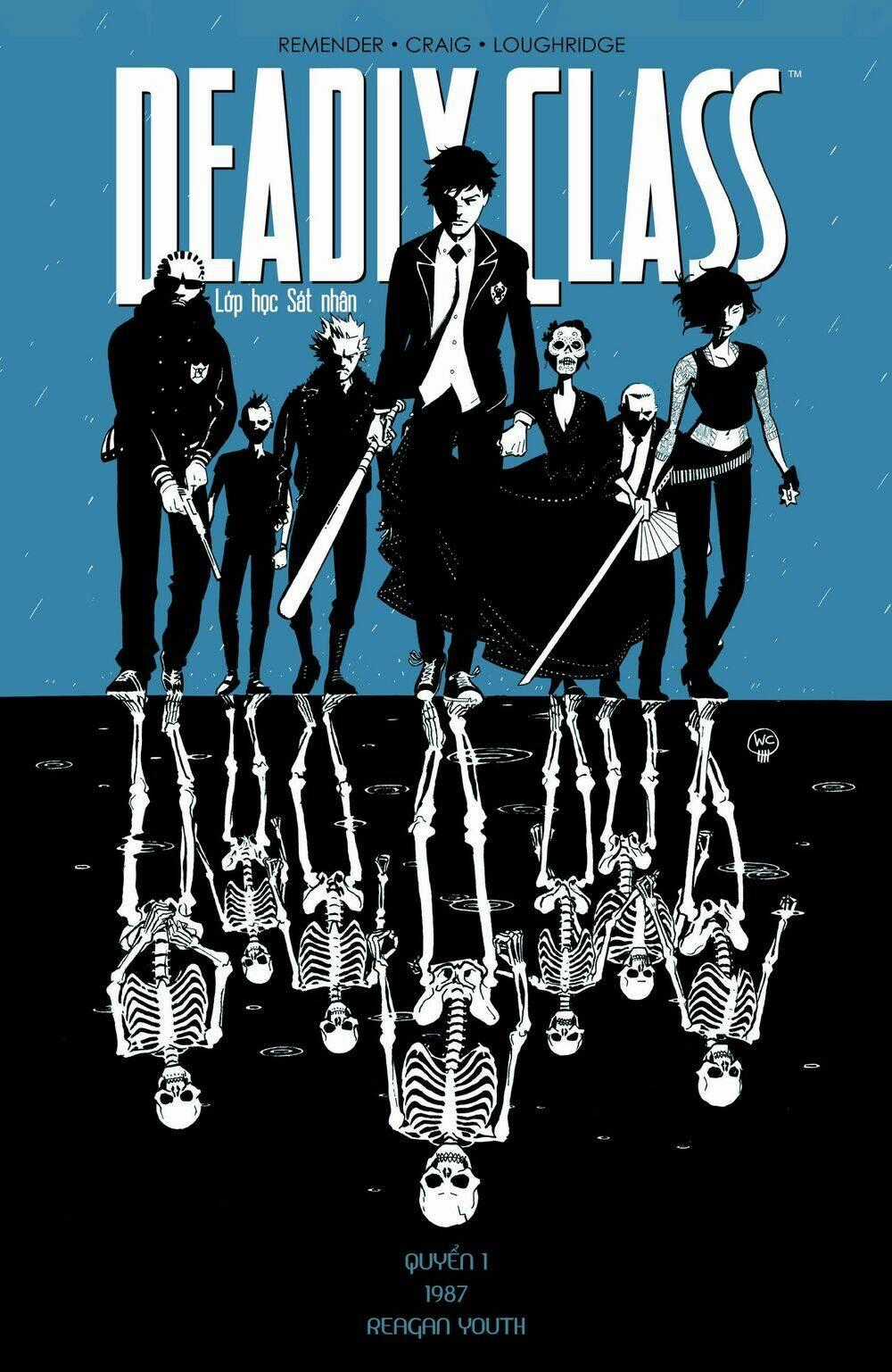 Deadly Class - Lớp Học Sát Nhân Chapter 1 trang 0