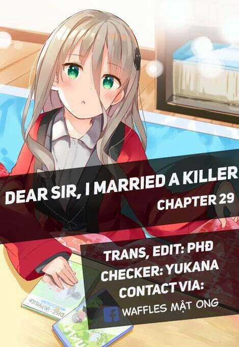 Dear Sir... I Married A Killer Chapter 29 trang 1