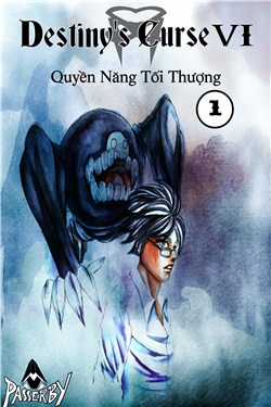 Đọc truyện tranh Destiny's Curse 6 - Quyền Năng Tối Thượng