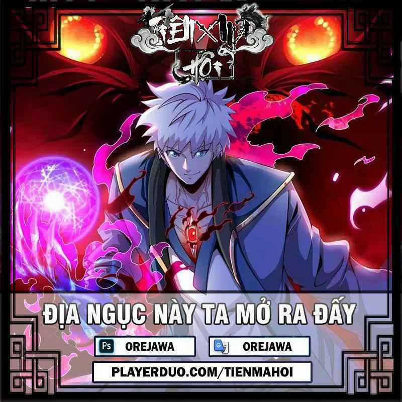 Địa Ngục Này Ta Mở Ra Đấy Chapter 86 trang 0