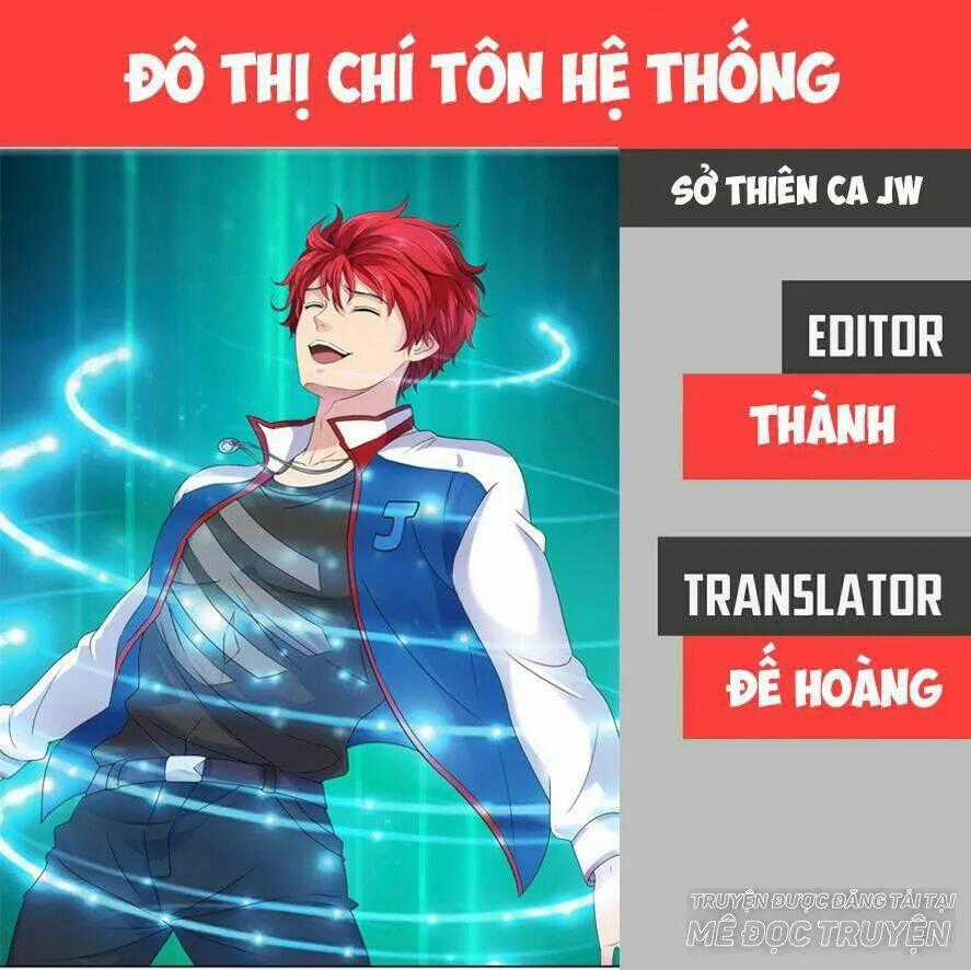 Đô Thị Chí Tôn Hệ Thống Chapter 10 trang 0