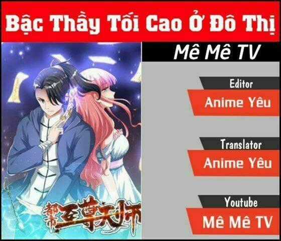 Đô Thị Chí Tôn Thiên Sư Chapter 20 trang 0