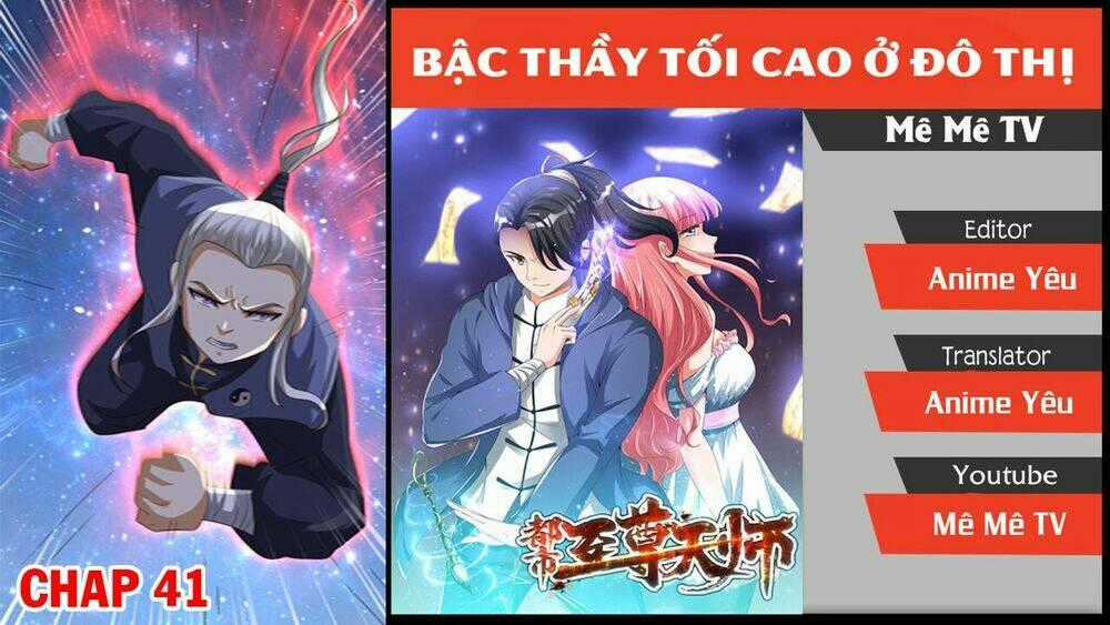 Đô Thị Chí Tôn Thiên Sư Chapter 41 trang 1