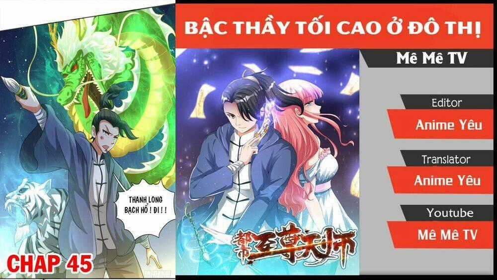 Đô Thị Chí Tôn Thiên Sư Chapter 45 trang 1