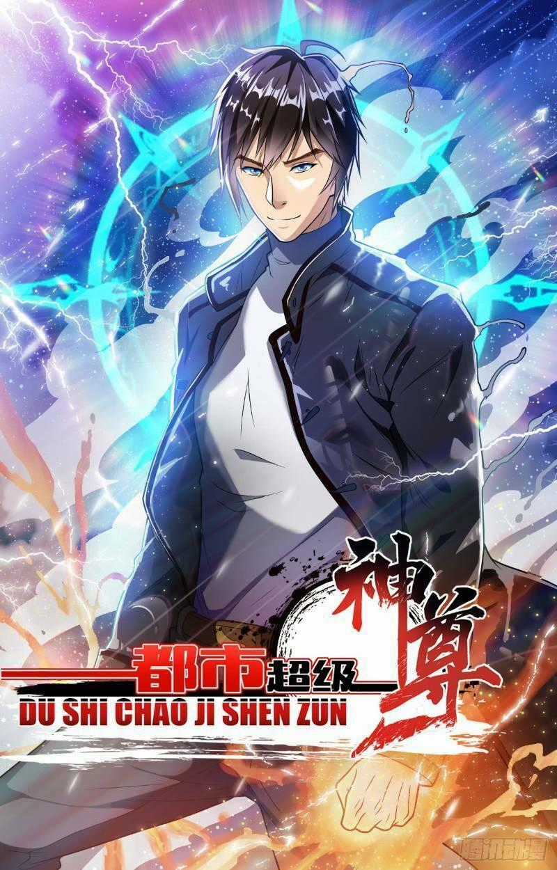 Đô Thị Siêu Cấp Thần Tôn Chapter 46 trang 0