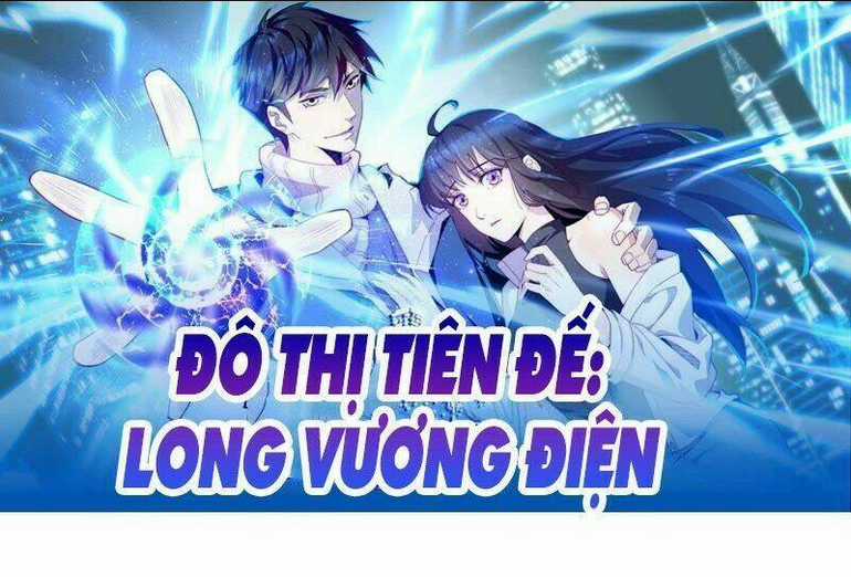 Đô Thị Tiên Đế Chapter 10 trang 0