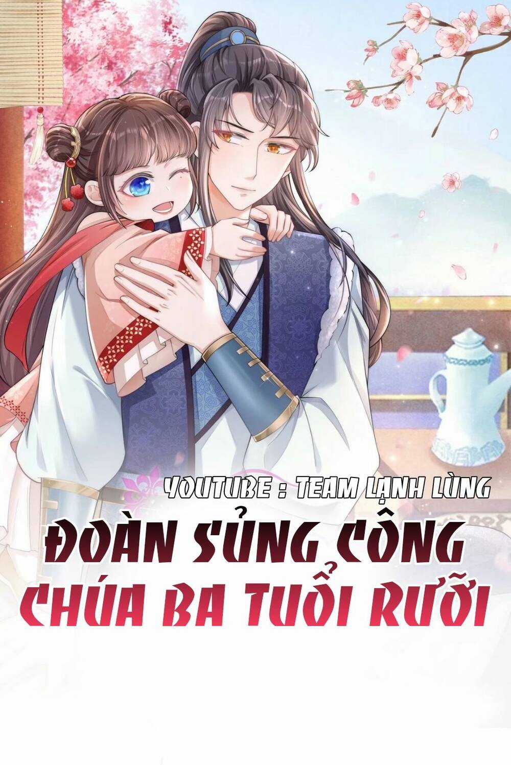 Đoàn Sủng Công Chúa Ba Tuổi Rưỡi Chapter 1 trang 0