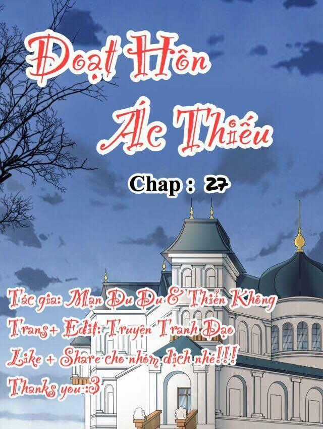 Đoạt Hôn Ác Thiếu Chapter 27 trang 0