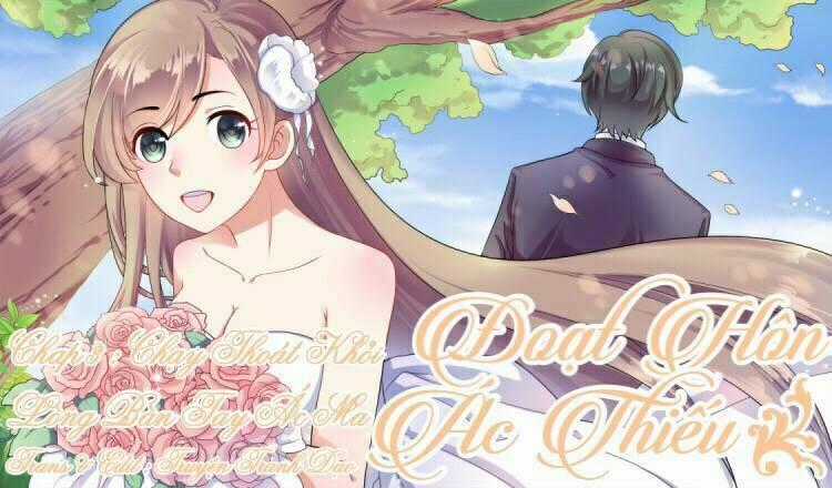 Đoạt Hôn Ác Thiếu Chapter 3 trang 0