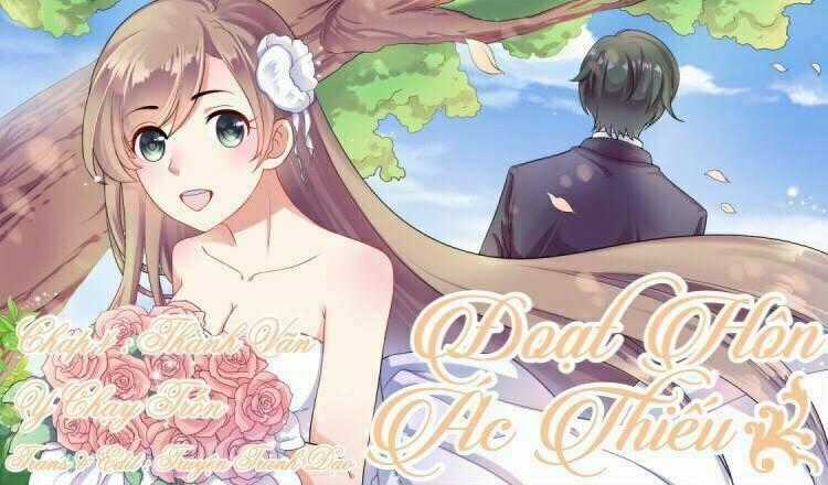 Đoạt Hôn Ác Thiếu Chapter 4 trang 0