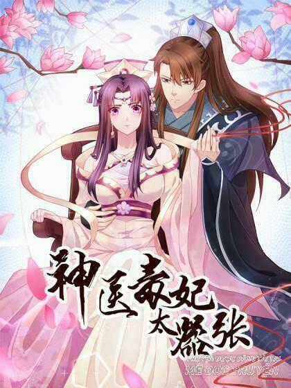 Độc Phi Thần Y Quá Kiêu Ngạo Chapter 15 trang 0