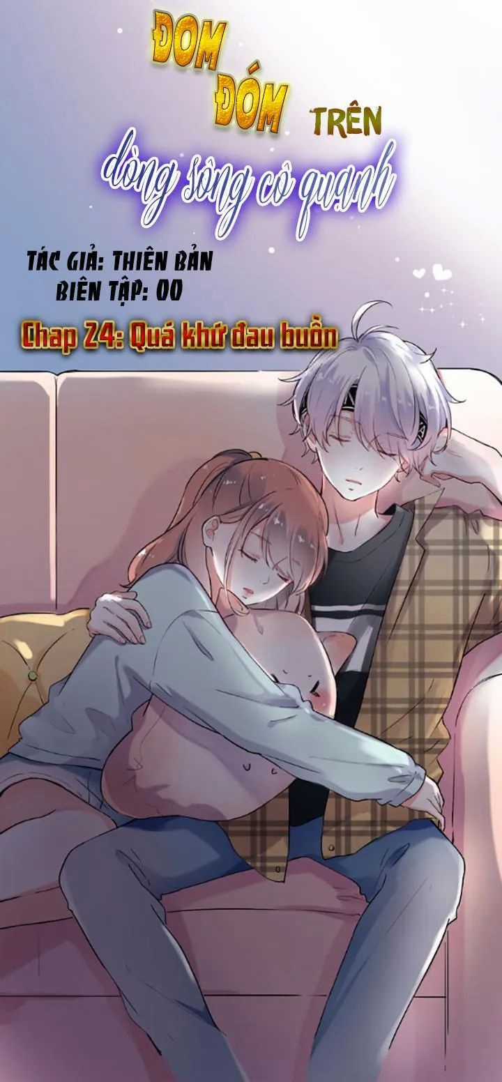 Đom Đóm Trên Dòng Sông Cô Quạnh Chapter 24 trang 1